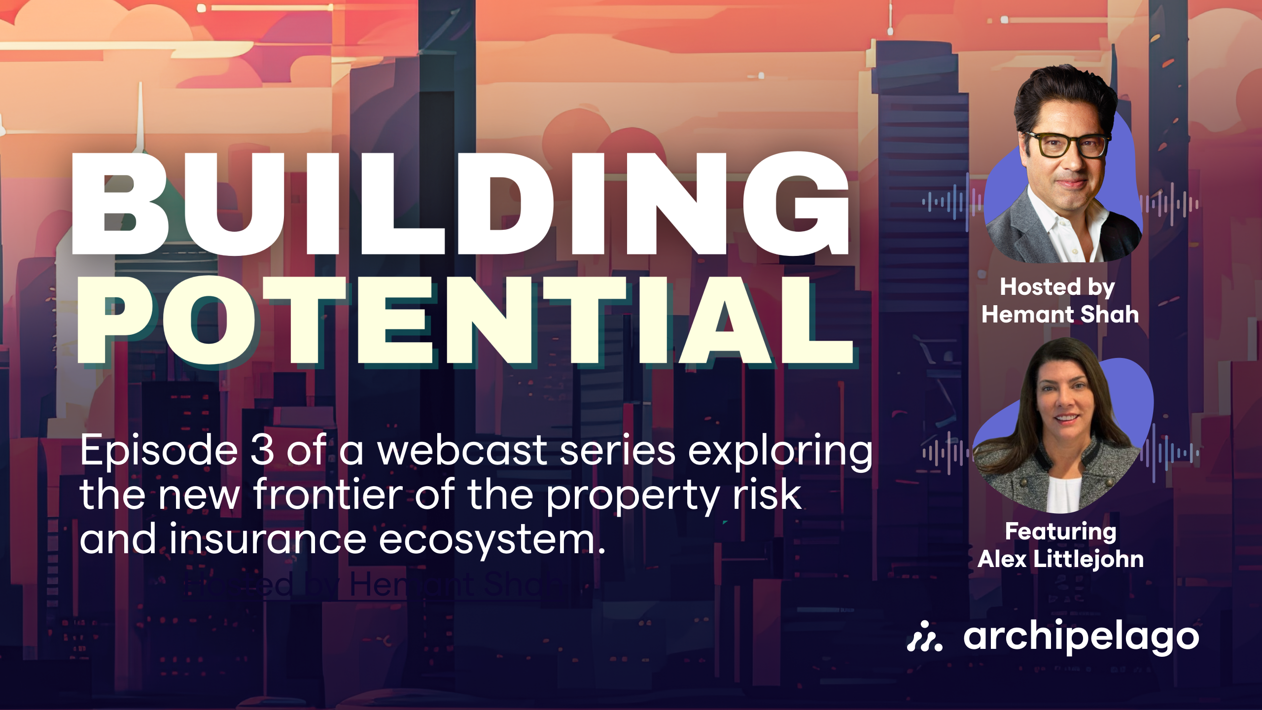 Building-Potential-Ep-3-Alex-Littlejohn-no-button-Graphic@2x