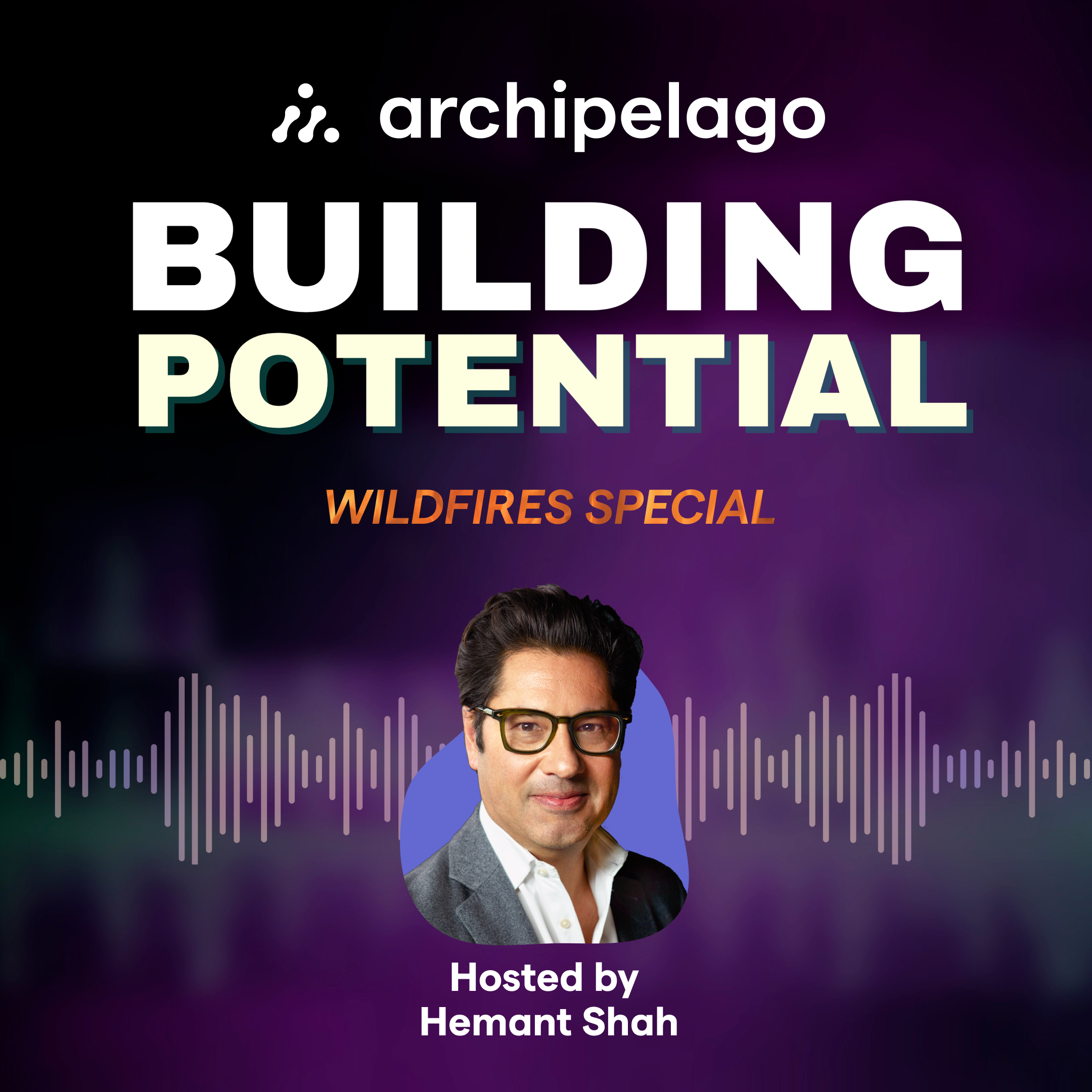 Building-Potential-Wildfires-Special-Podcast-Card@2x